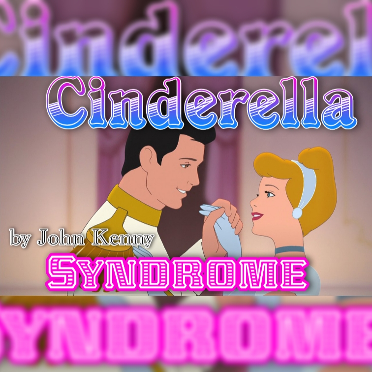 THE MYSTERY BEHIND THE “CINDERELLA SYNDROME” THE MYSTERY BEHIND THE “CINDERELLA SYNDROME”