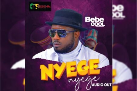 Nyege Nyege Bebe Cool Song Out Now Nyege Nyege Bebe Cool Song Out Now