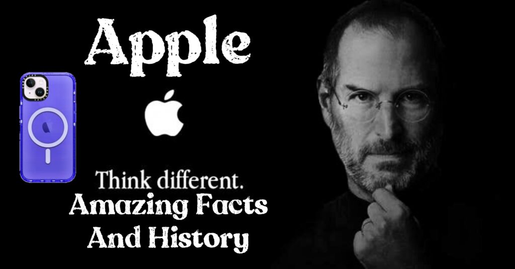 Apple Facts And Amazing History