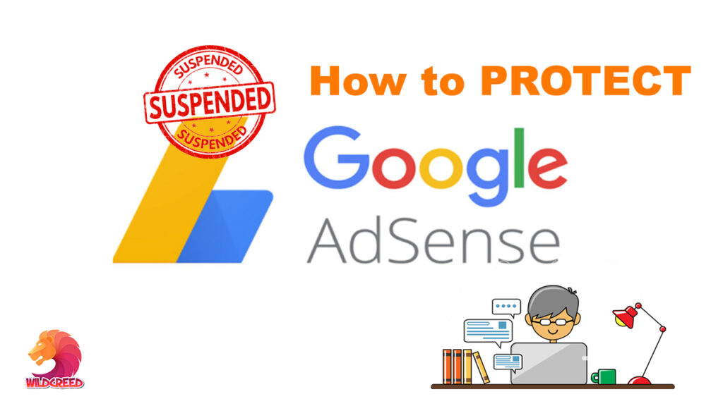adsense suspension and ban. how to protect your account