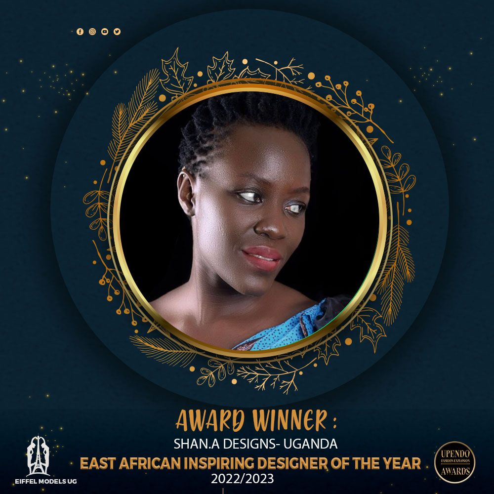 Shan A Designs Upendo fashion awards