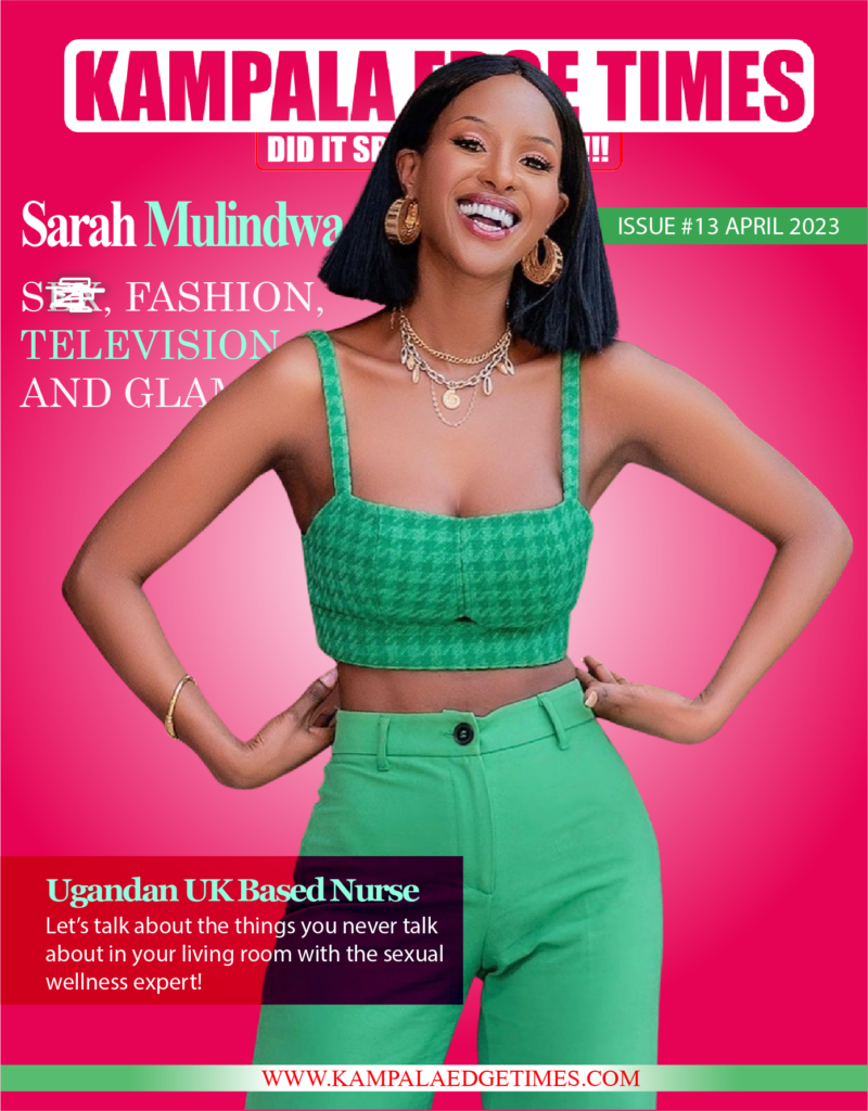 Sarah Mulindwa Kampala Edge Times Magazine Official Cover