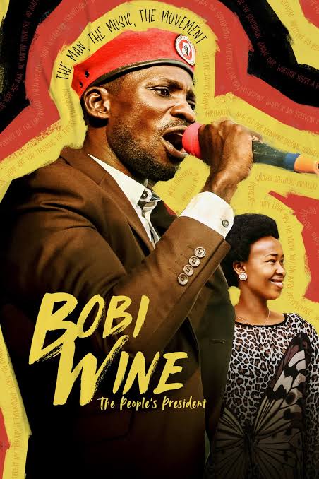 People's President, Bobi Wine, Nominated for Oscars 3 Bobi wine the people's President nominated for Oscars official poster
