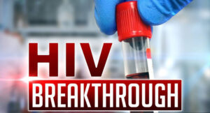 HIV Breakthrough: New Drug 100% Effective Against Infection HIV Breakthrough: New Drug 100% Effective Against Infection