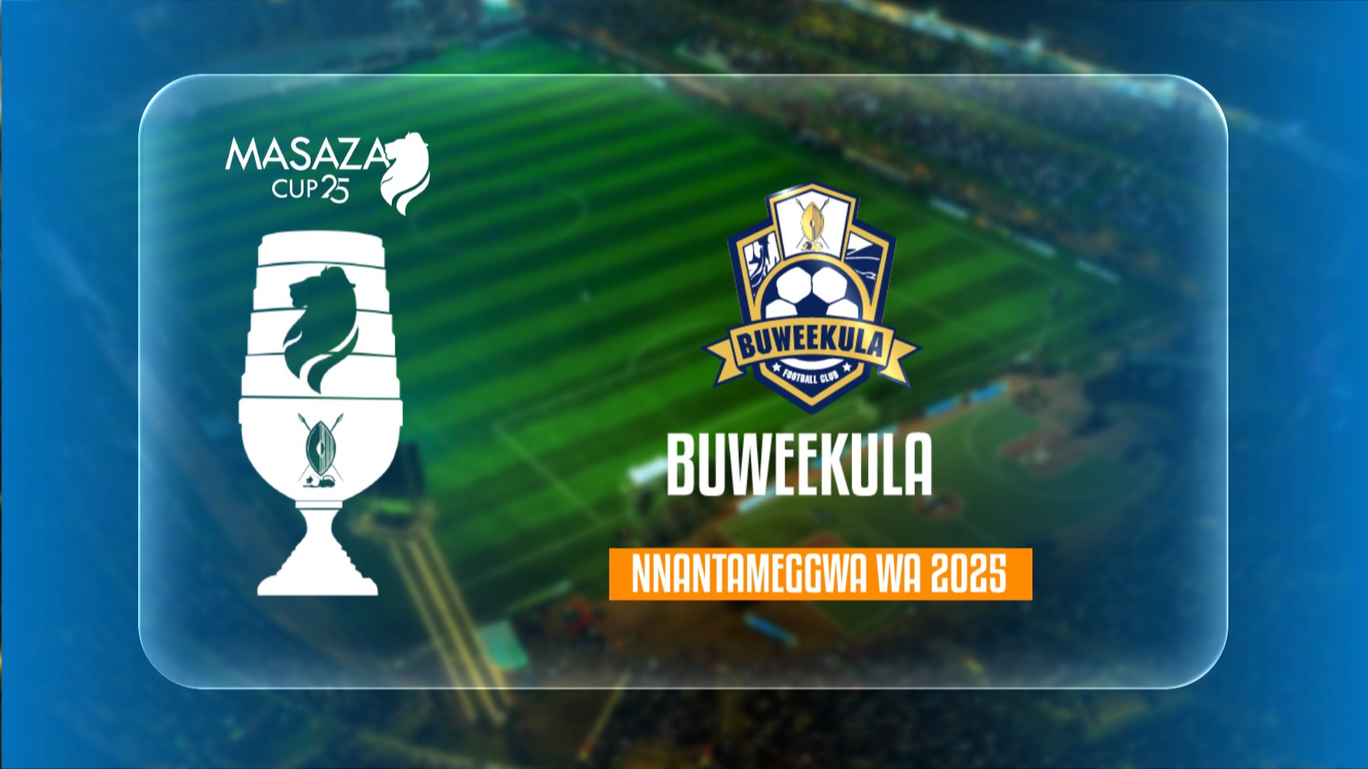 Buweekula Win 1st Ever Masaza Cup Title