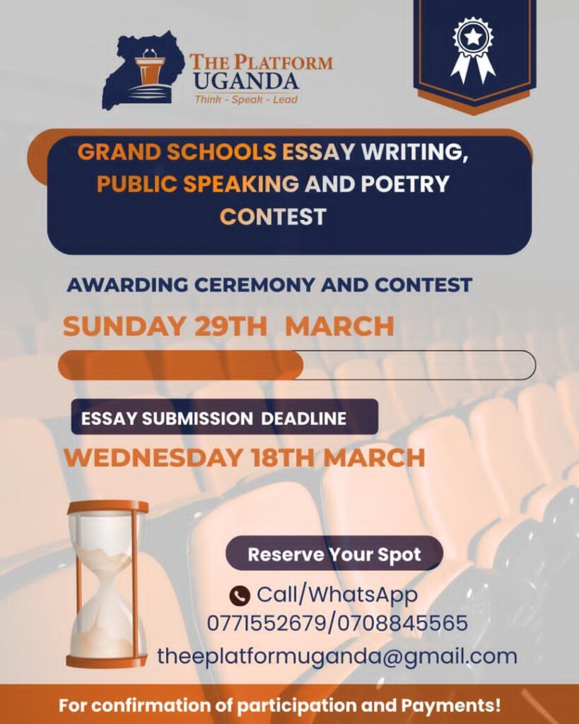 The Platform Uganda’s Grand Schools’ Contest 2 The Platform Uganda’s Grand Schools’ Contest