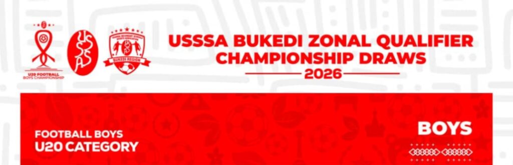 USSSA Bukedi Zonal Qualifiers 2026: Football U20 Championship Draws Unveiled