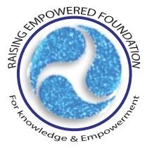 Raising Empowered Foundation (REF) 