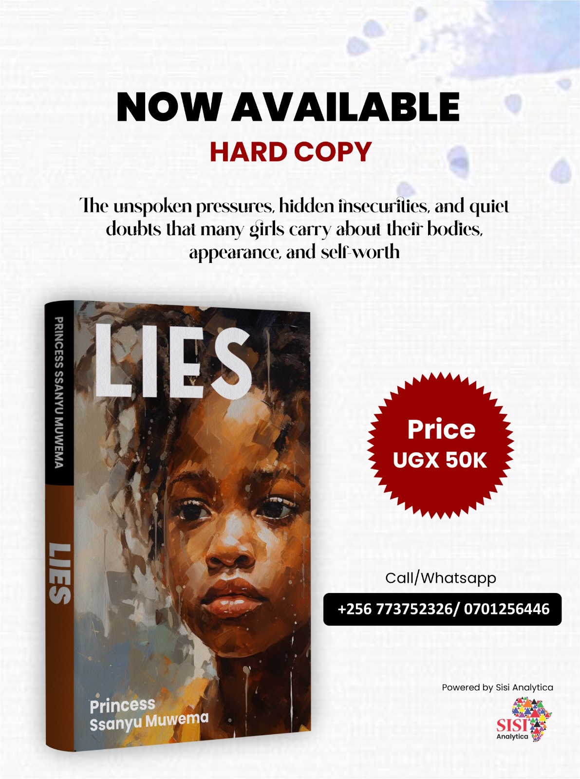Princess Ssanyu Muwema, 13 debutes her new LIES novel