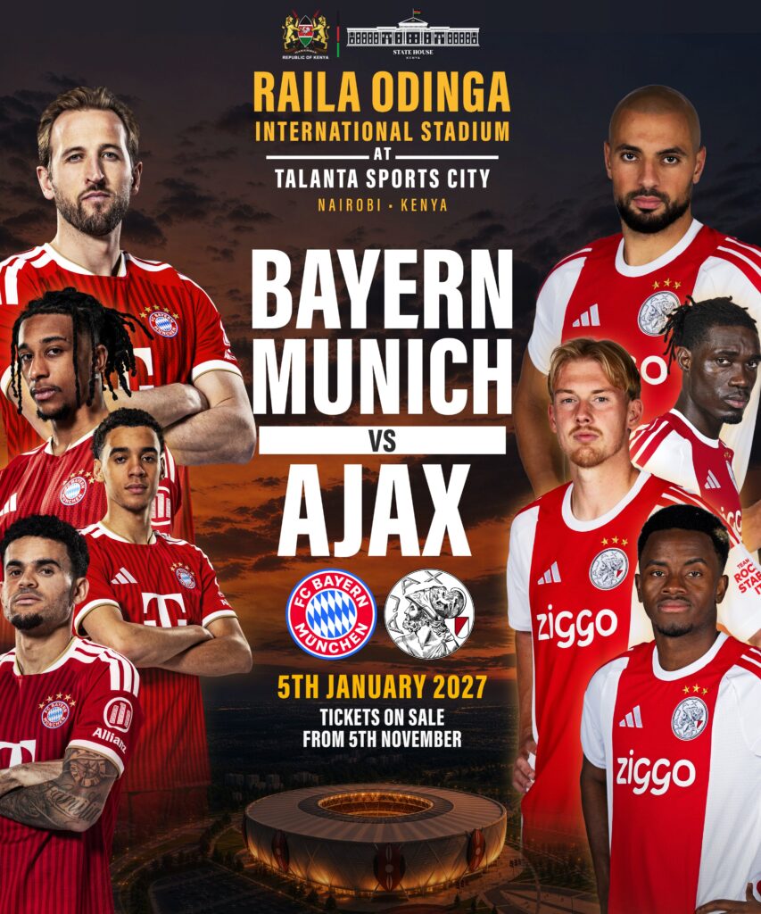 Bayern Munich vs Ajax: Kenya Confirms January 5, 2027, Opening for Talanta Stadium